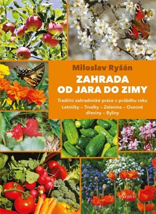 Zahrada od jara do zimy koupíte na Kosmas.cz