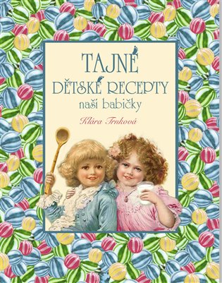 Tajné dětské recepty koupíte na Kosmas.cz
