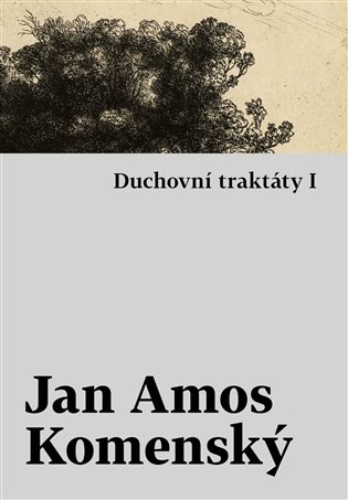 Kniha Duchovní traktáty I / Duchovní traktáty II