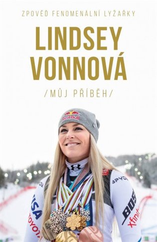 – Můj příběh. Zpověď fenomenální lyžařky koupíte na Kosmas.cz