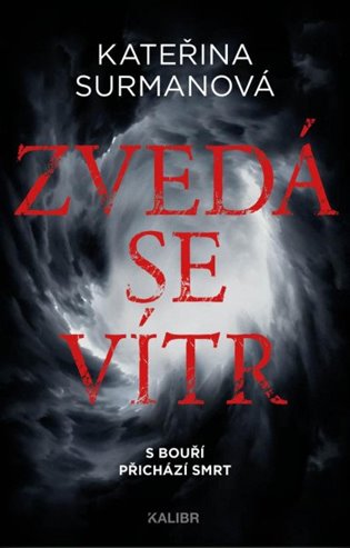Zvedá se vítr koupíte na Kosmas.cz