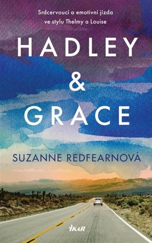 Hadley a Grace koupíte na Kosmas.cz