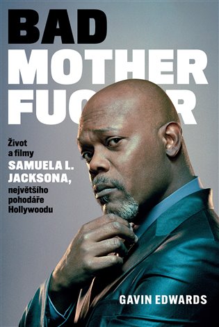 Bad Motherfucker - Život a filmy Samuela L. Jacksona, největšího pohodáře Hollywoodu koupíte na Kosmas.cz