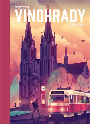 Příběhy čtvrtí: Vinohrady koupíte na Kosmas.cz