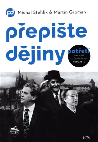 Přepište dějiny potřetí