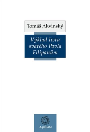 Výklad listu svatého Pavla Filipanům koupíte na Kosmas.cz