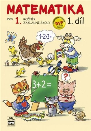 Matematika pro 1 ročník ZŠ 1.díl koupíte na Kosmas.cz
