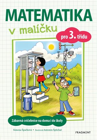 Matematika v malíčku pro 3. třídu, 2. vydání koupíte na Kosmas.cz