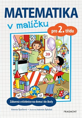 Matematika v malíčku pro 2. třídu koupíte na Kosmas.cz