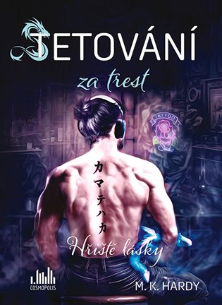 Tetování za trest - Hřiště lásky 3 koupíte na Kosmas.cz