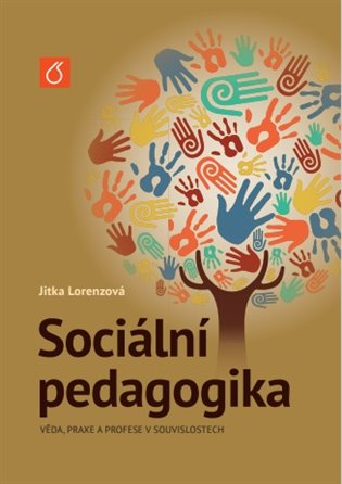 Sociální pedagogika - Věda, praxe a profese v souvislostech koupíte na Kosmas.cz