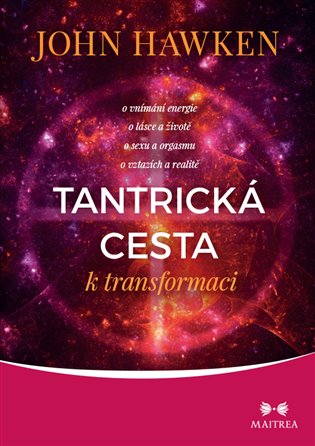 Tantrická cesta k transformaci koupíte na Kosmas.cz