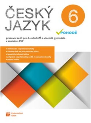 Český jazyk v pohodě 6 – pracovní sešit koupíte na Kosmas.cz