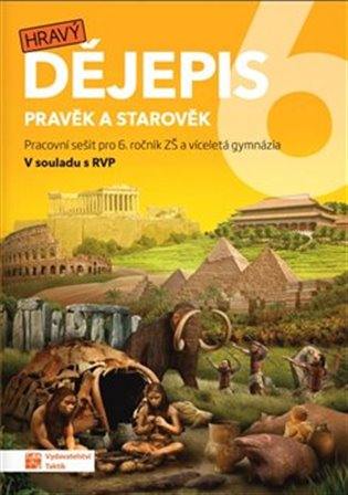 Hravý dějepis 6 – pracovní sešit koupíte na Kosmas.cz