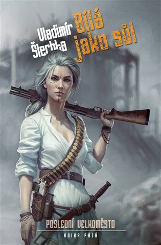 Poslední velkoměsto 5 - Bílá jako sůl koupíte na Kosmas.cz