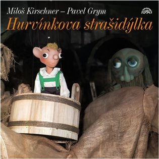 Hurvínkova strašidýlka - LP - Divadlo S + H koupíte na Kosmas.cz