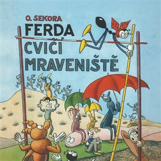 Ferda cvičí mraveniště - CDmp3 (Čte Jiří Lábus) koupíte na Kosmas.cz