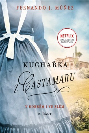 Kuchařka z Castamaru: V dobrém i ve zlém koupíte na Kosmas.cz