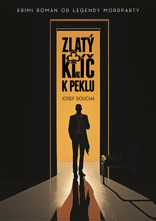 Zlatý klíč k peklu