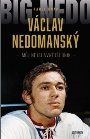 Václav Nedomanský - Můj nejslavnější únik Euromedia Group, a.s.