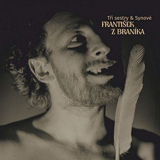 František z Braníka - Tři sestry, Synové výčepu