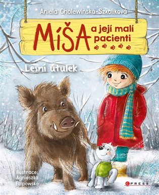 Míša a její malí pacienti: Lesní útulek koupíte na Kosmas.cz