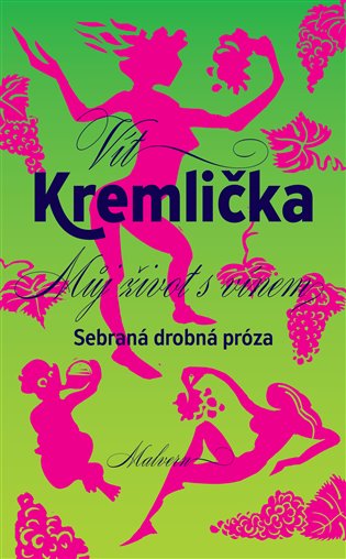 Můj život s vínem koupíte na Kosmas.cz