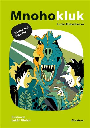 Mnohokluk 2: Záchranná výprava koupíte na Kosmas.cz