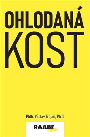 Ohodlaná kost koupíte na Kosmas.cz