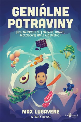 Geniálne potraviny - Max Lugavere