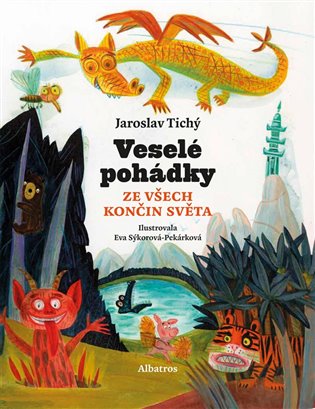 Veselé pohádky ze všech končin světa koupíte na Kosmas.cz