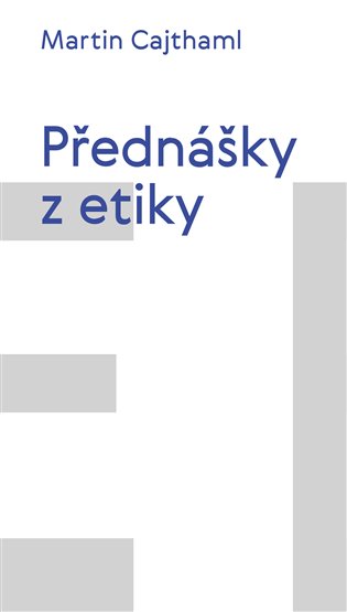 Přednášky z etiky koupíte na Kosmas.cz
