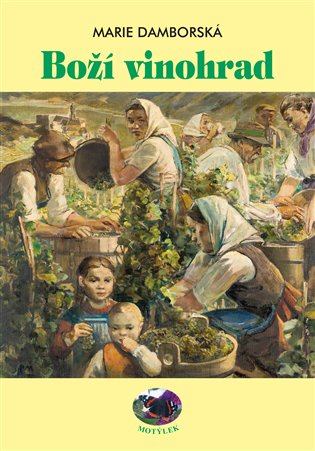 Boží vinohrad koupíte na Kosmas.cz