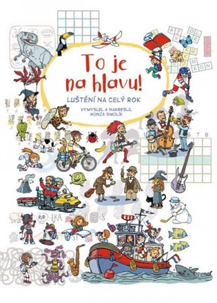 To je na hlavu! koupíte na Kosmas.cz