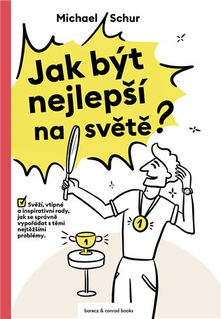 Jak být nejlepší na světě koupíte na Kosmas.cz
