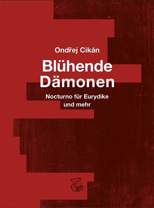 Blühende Dämonen koupíte na Kosmas.cz
