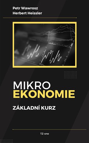 Kniha Mikroekonomie základní kurz