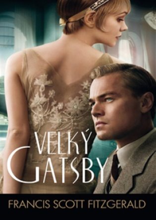 Velký Gatsby, 1. vydání koupíte na Kosmas.cz