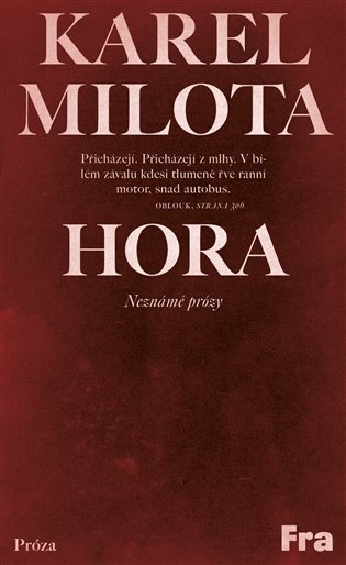 Hora - Neznámé prózy koupíte na Kosmas.cz