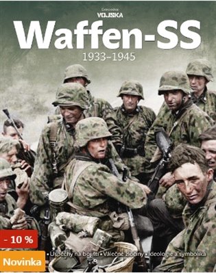 Waffen-SS 1933-1945 koupíte na Kosmas.cz