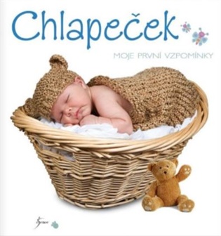 Chlapeček: Moje první vzpomínky