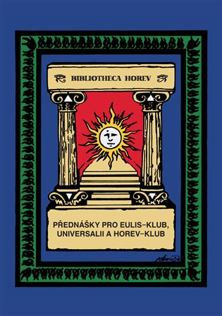 Přednášky pro Eulis-klub, Universalii a Horev-klub koupíte na Kosmas.cz