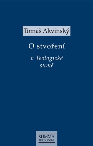 O stvoření v Teologické sumě koupíte na Kosmas.cz