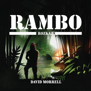Rambo - Rozkaz koupíte na Kosmas.cz