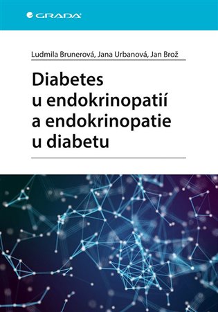 Diabetes u endokrinopatií a endokrinopatie u diabetu koupíte na Kosmas.cz
