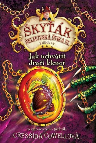 Jak uchvátit dračí klenot - Cressida Cowellová