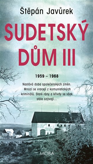 Sudetský dům III. koupíte na Kosmas.cz