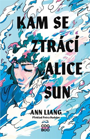 Kam se ztrácí Alice Sun koupíte na Kosmas.cz