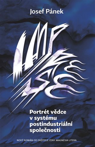 Portrét vědce v systému postindustriální společnosti koupíte na Kosmas.cz
