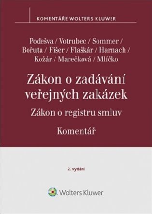Zákon o zadávání veřejných zakázek Komentář koupíte na Kosmas.cz